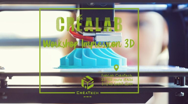 Créalab Impression 3D