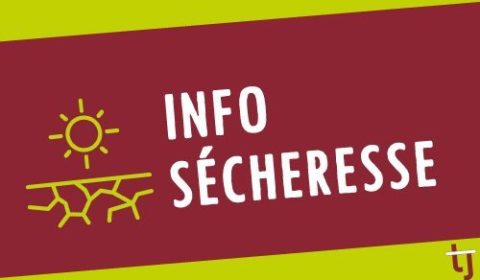 Sécheresse : Restriction des usages de l’eau (Maj Août 2025)