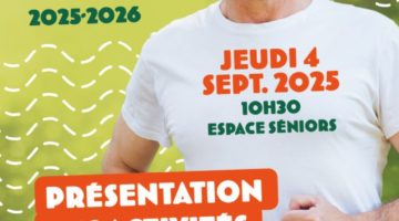 Présentation des activités séniors 2025-2026