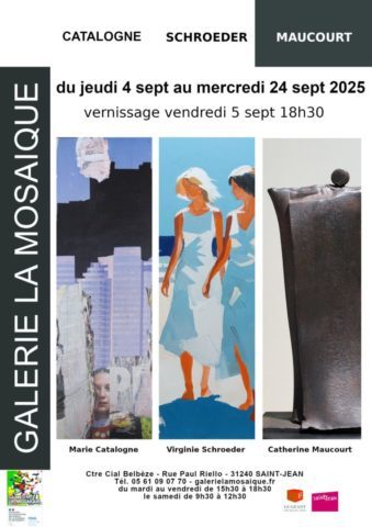 Exposition SCHROEDER, CATALOGNE et MAUCOURT