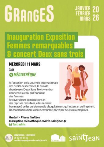 Inauguration Exposition Femmes remarquables & concert Deux sans trois