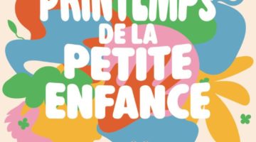Le Printemps de la Petite Enfance 2026