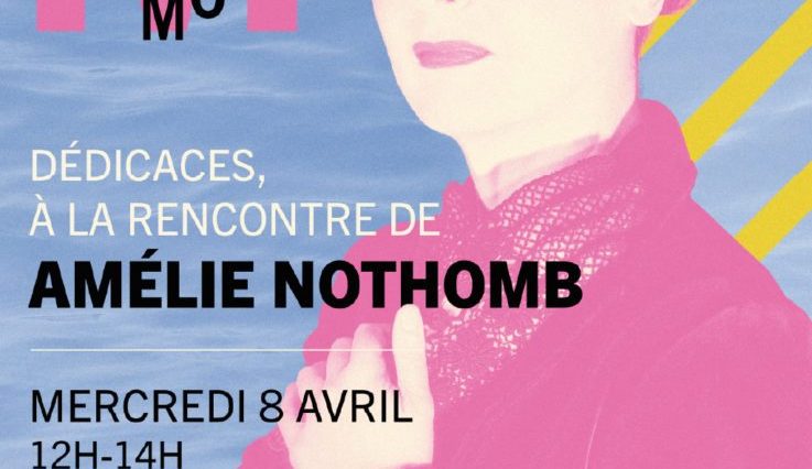 Dédicaces, à la rencontre d&rsquo;Amélie Nothomb