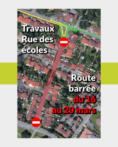 Fermeture rue des écoles mars 2026